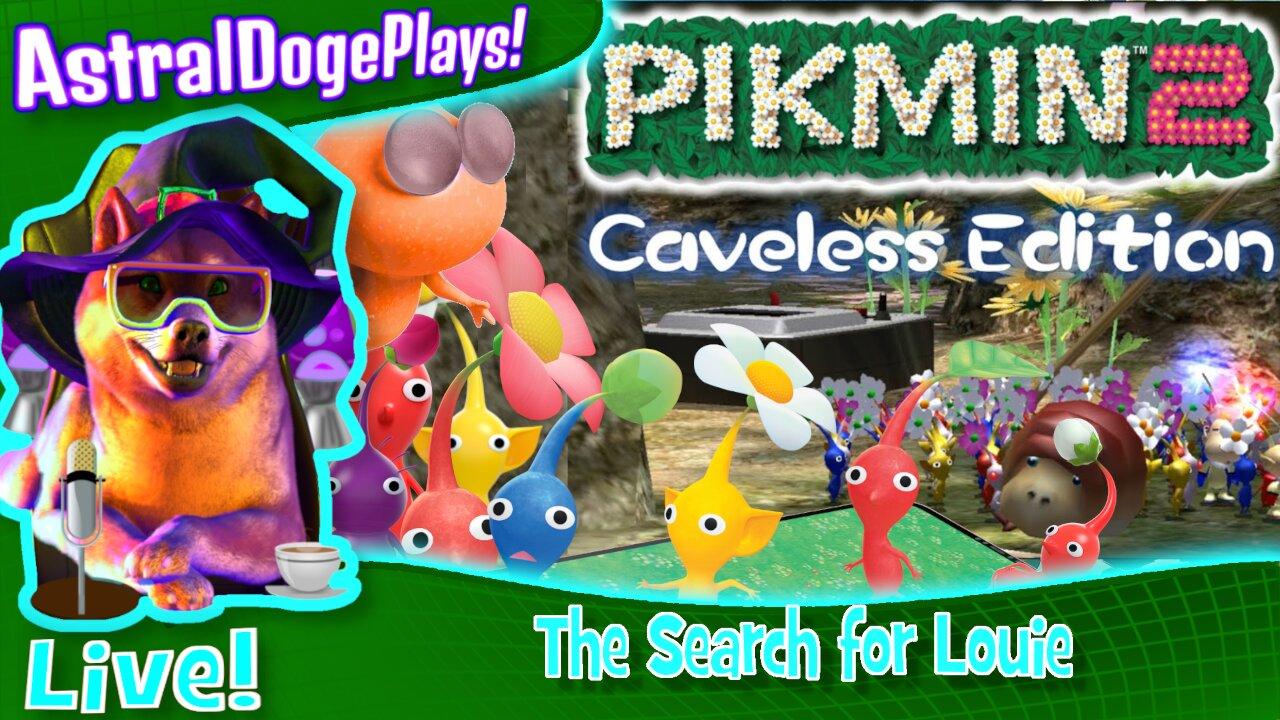 Pikmin 2: Caveless Edition ~LIVE!~ The Search for Louie