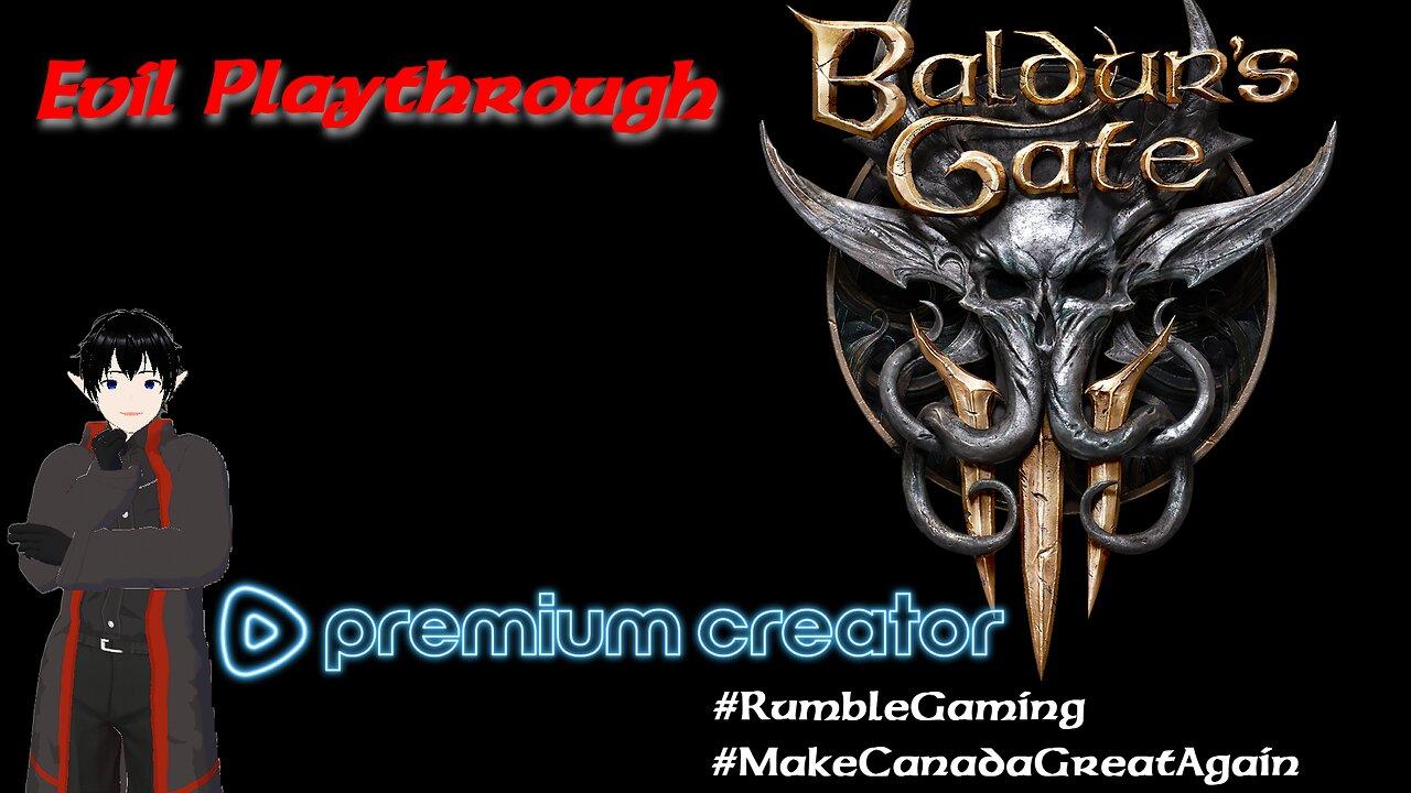 [Vrumbler] Baldur's Gate 3 Evil CO-OP playthrough! EP.2/different games maybe