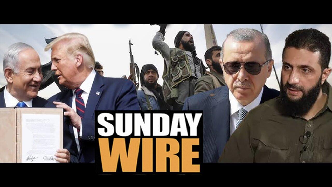 SUNDAY WIRE EP 538 – Syria's 'Regime Change' Reckoning - Patrick Henningsen and guests