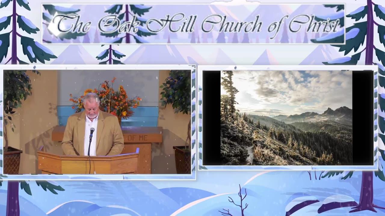 Oak Hill Church of Christ Worship Stream Live!