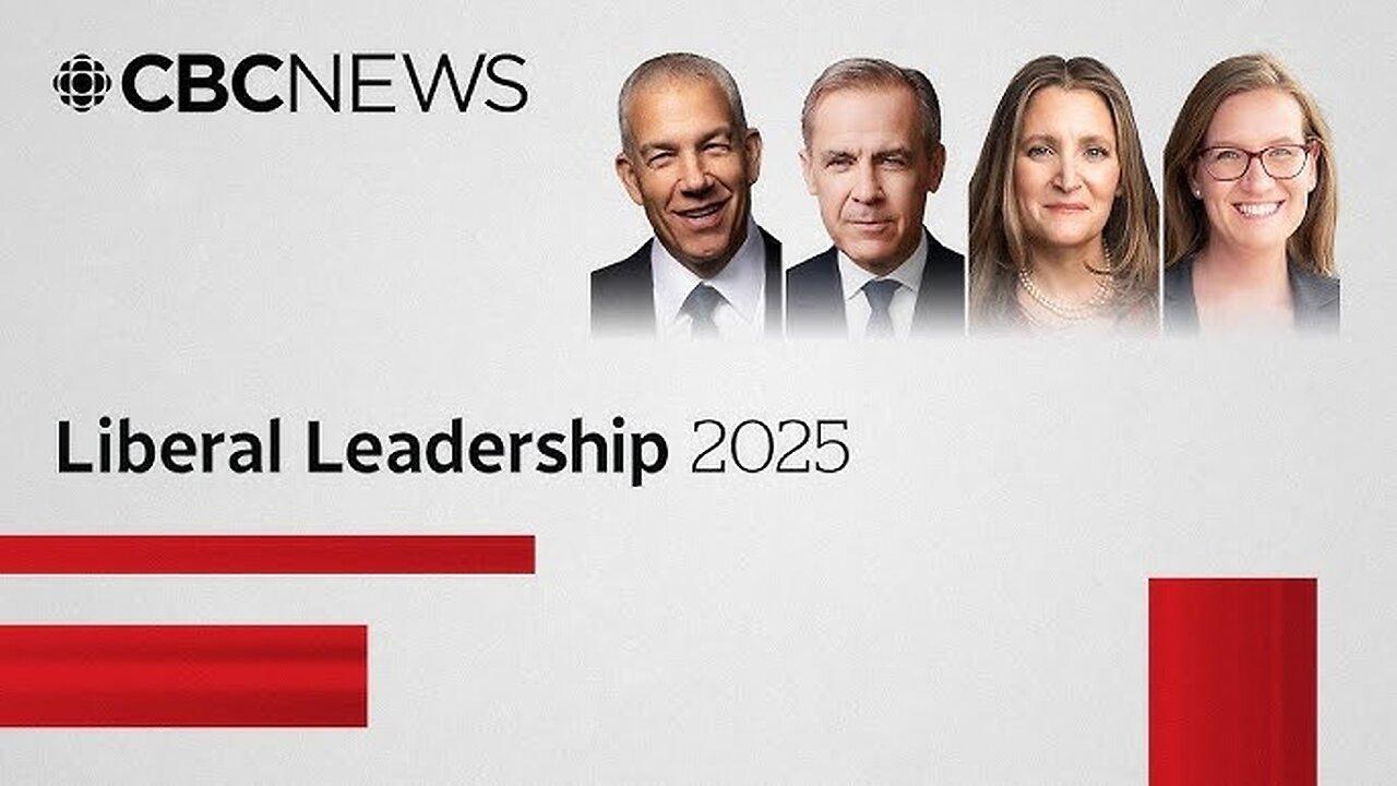 Liberal Leadership 2025 | CBC News Special