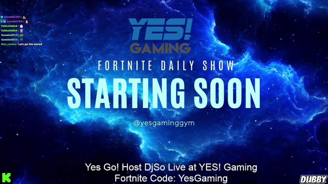 Sunny Sunday Vibes on Fortnite Daily Show with Host DjSo Live at YES! Gaming