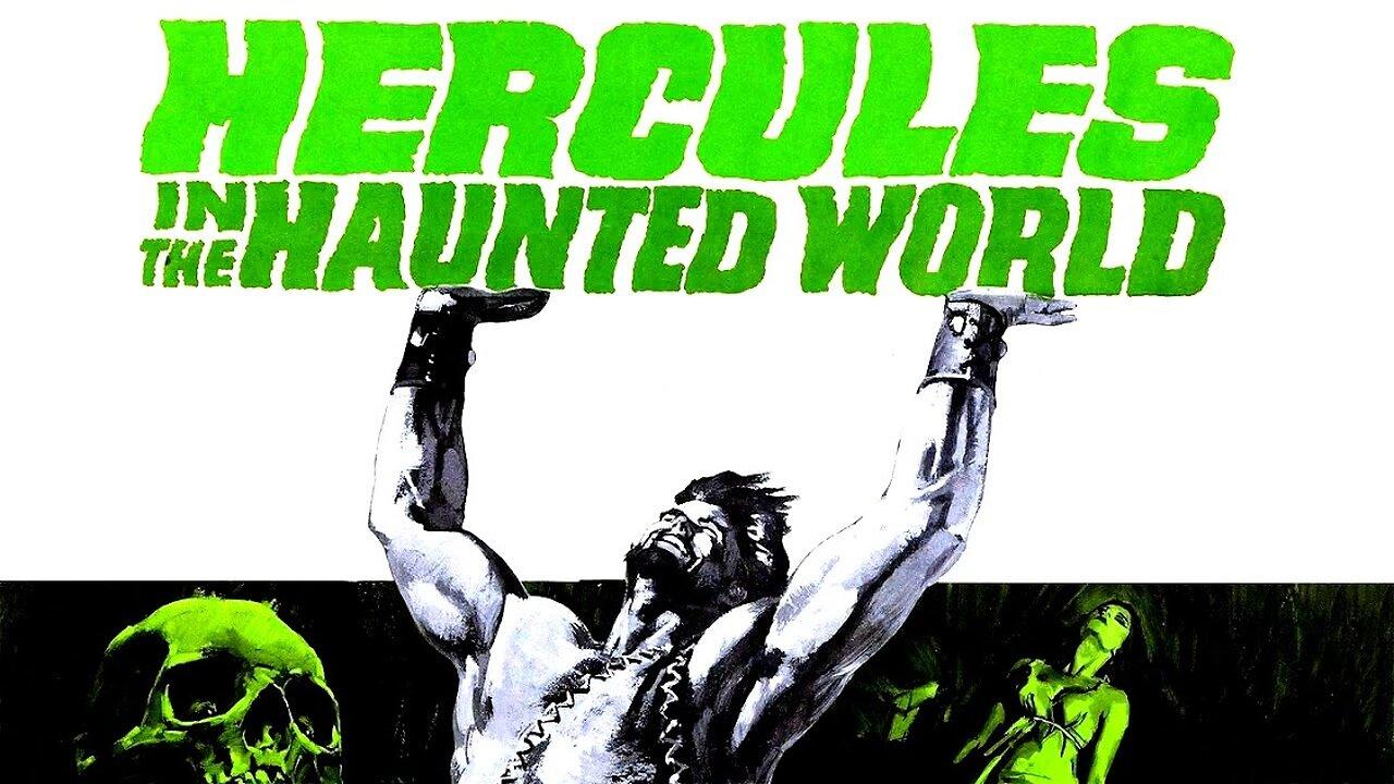 Monday Matinee w/ HERCULESI In the Haunted World (1961) | Fantasy | SWORD & SANDAL