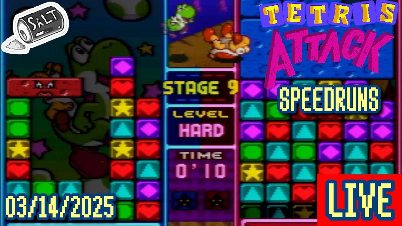 [Tetris Attack Speedruns] Friday Night Salt Mines: Now It's Time to Play Edition, Doods!