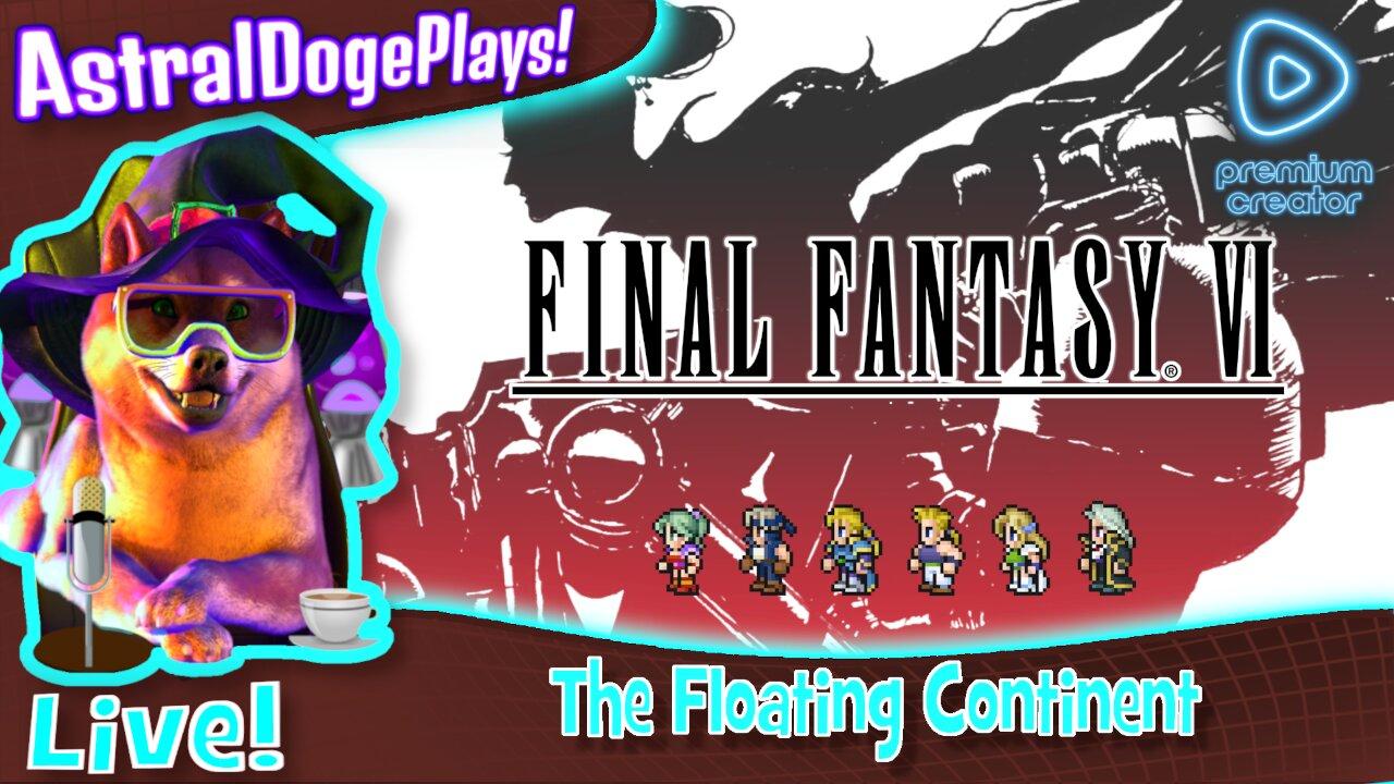 Final Fantasy VI ~LIVE!~ The Floating Continent