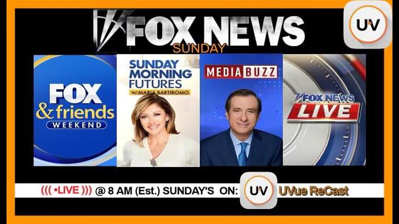 FOX NEWS LIVE! STREAM | Sunday Morning | Sunday Morning 3/16/25