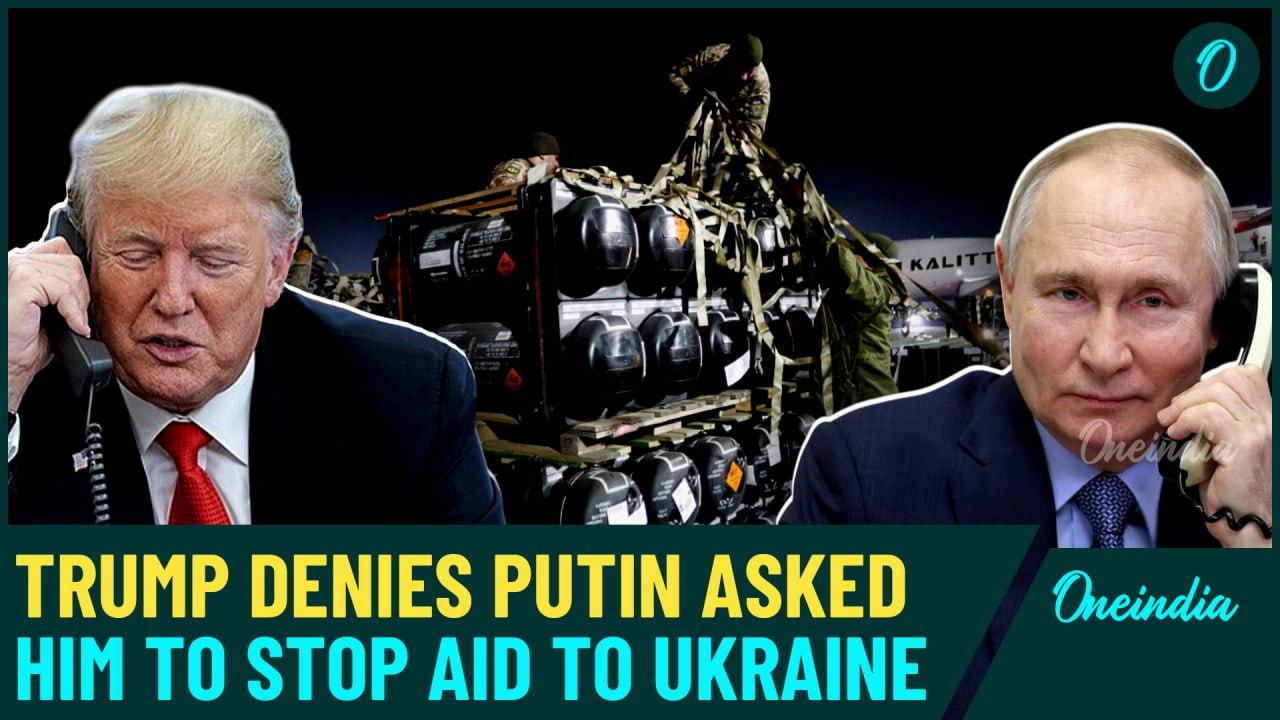 Trump-Putin's 2-Hour Call Had No Mention of Ukraine Aid? Trump Denies Putin Demanded Aid Freeze