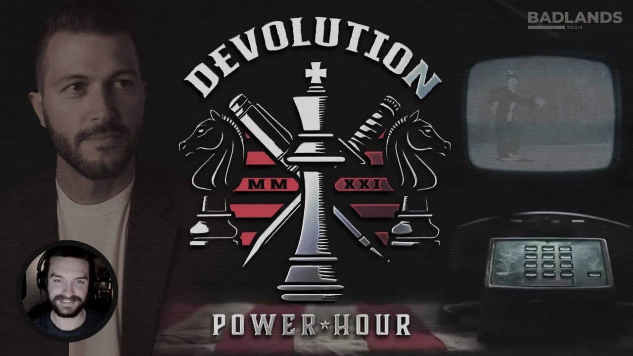 Devolution Power Hour Ep. 338