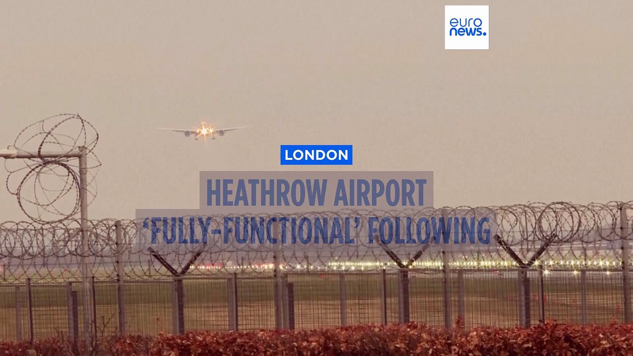 London Heathrow airport now 'fully operational' - One News Page VIDEO