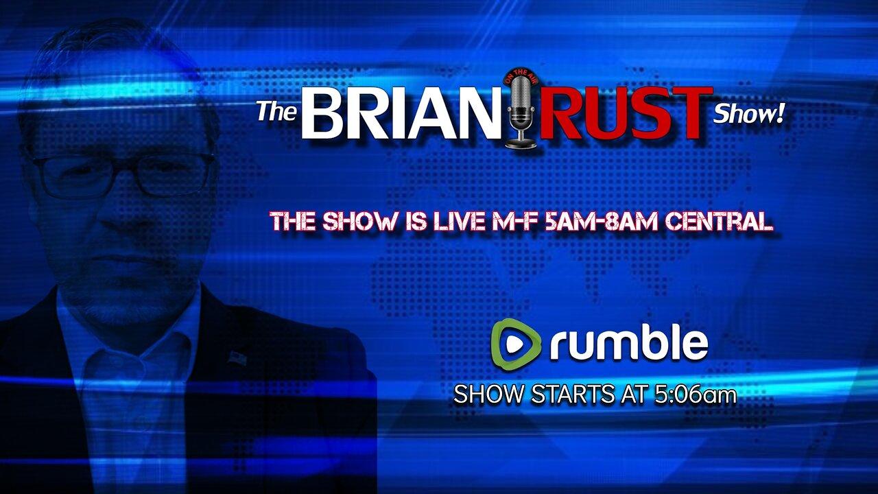THE BRIAN RUST SHOW 3/26/25
