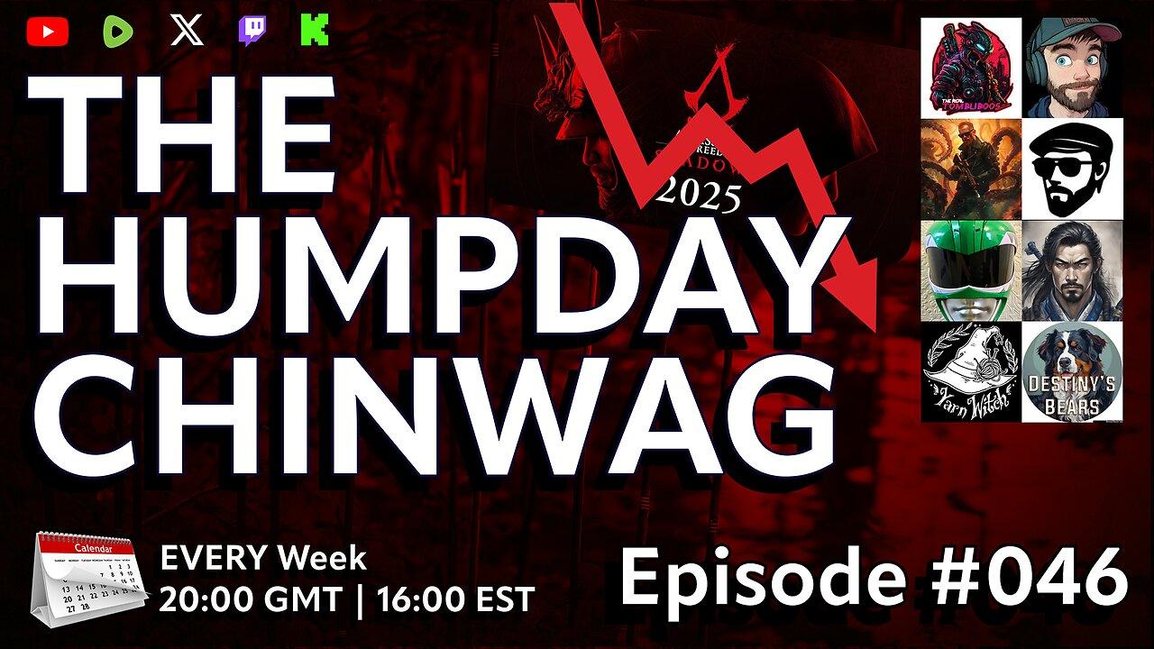 🔴The Hump Day Chin Wag🔴TV, Film, Gaming and News Podcast🔴Episode 046🔴#FYF