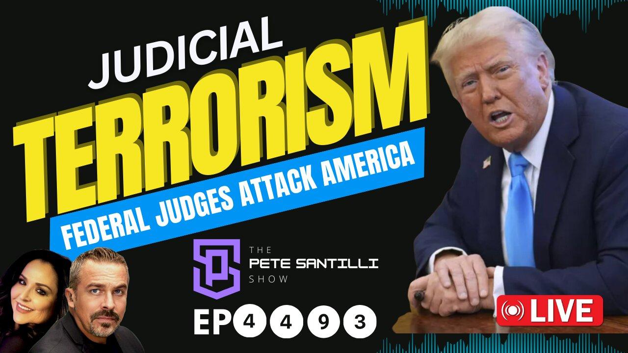 JUDICIAL TERRORISM: Fed Judges Block Trump’s Deportations & Military Transgender Ban [EP 4493-8AM]