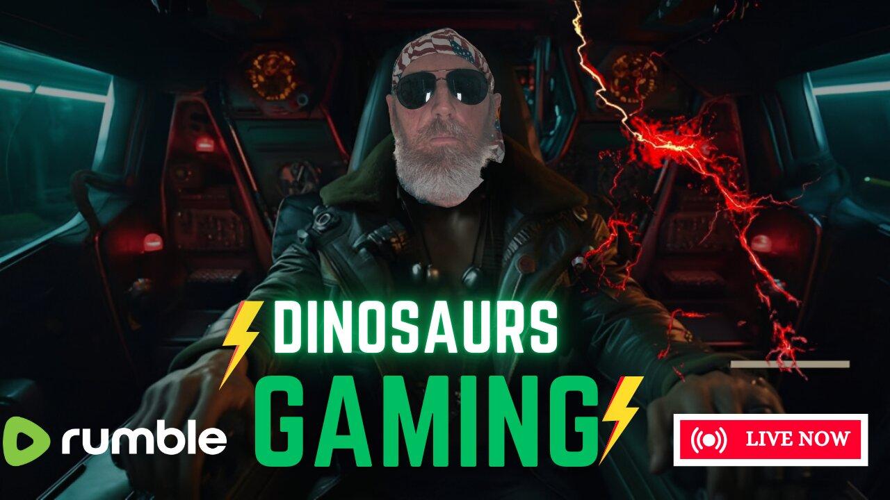 Just an Old Dinosaur playing some Games. Join the chat. Say Hi.