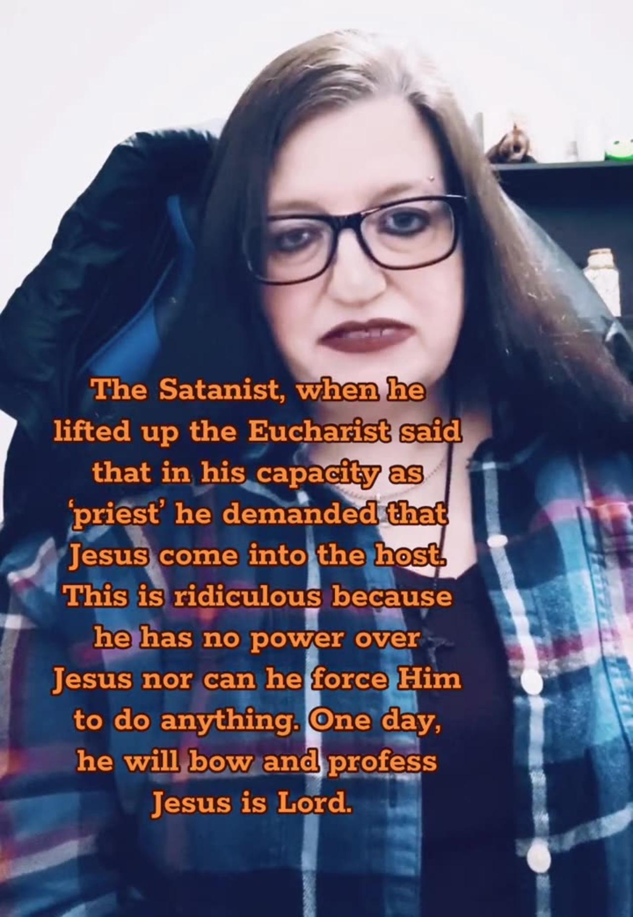 Satanists perform ‘black mass’ and attempt to desecrate the Eucharist.