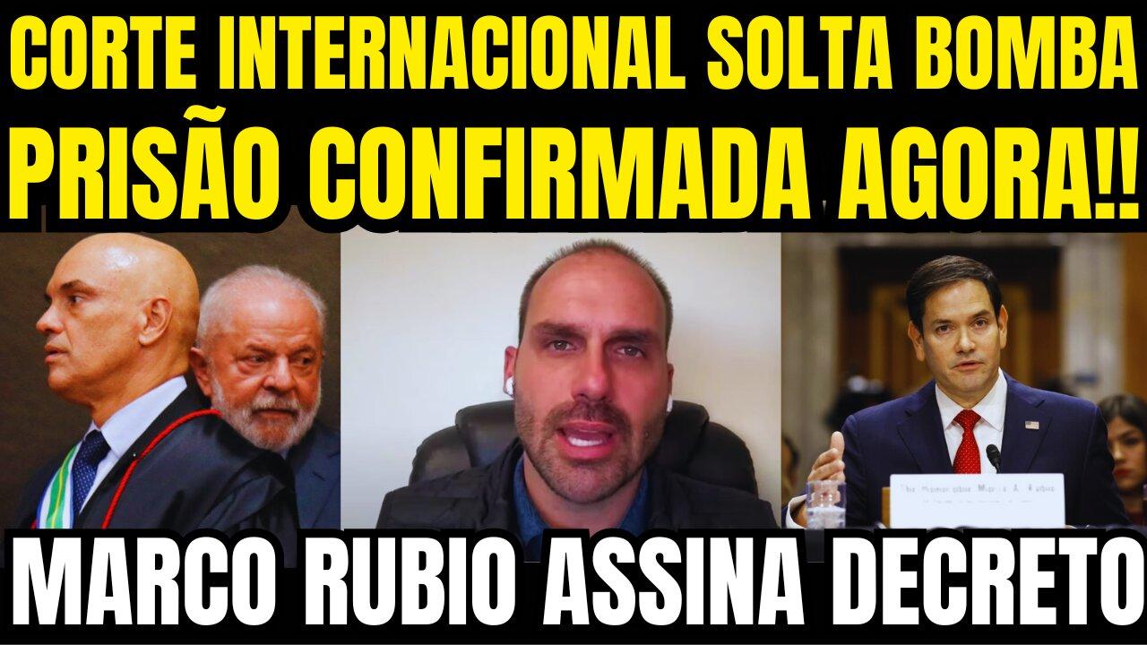 DATA DA PRISÃO DE MORAES É REVELADA!! CORTE INTERNACIONAL SOLTA BOMBA!! EDUARDO BOLSONARO ENVOLVIDO