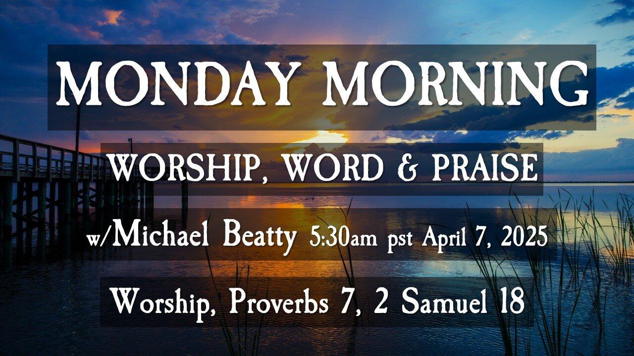🌤️MONDAY MORNING✝️