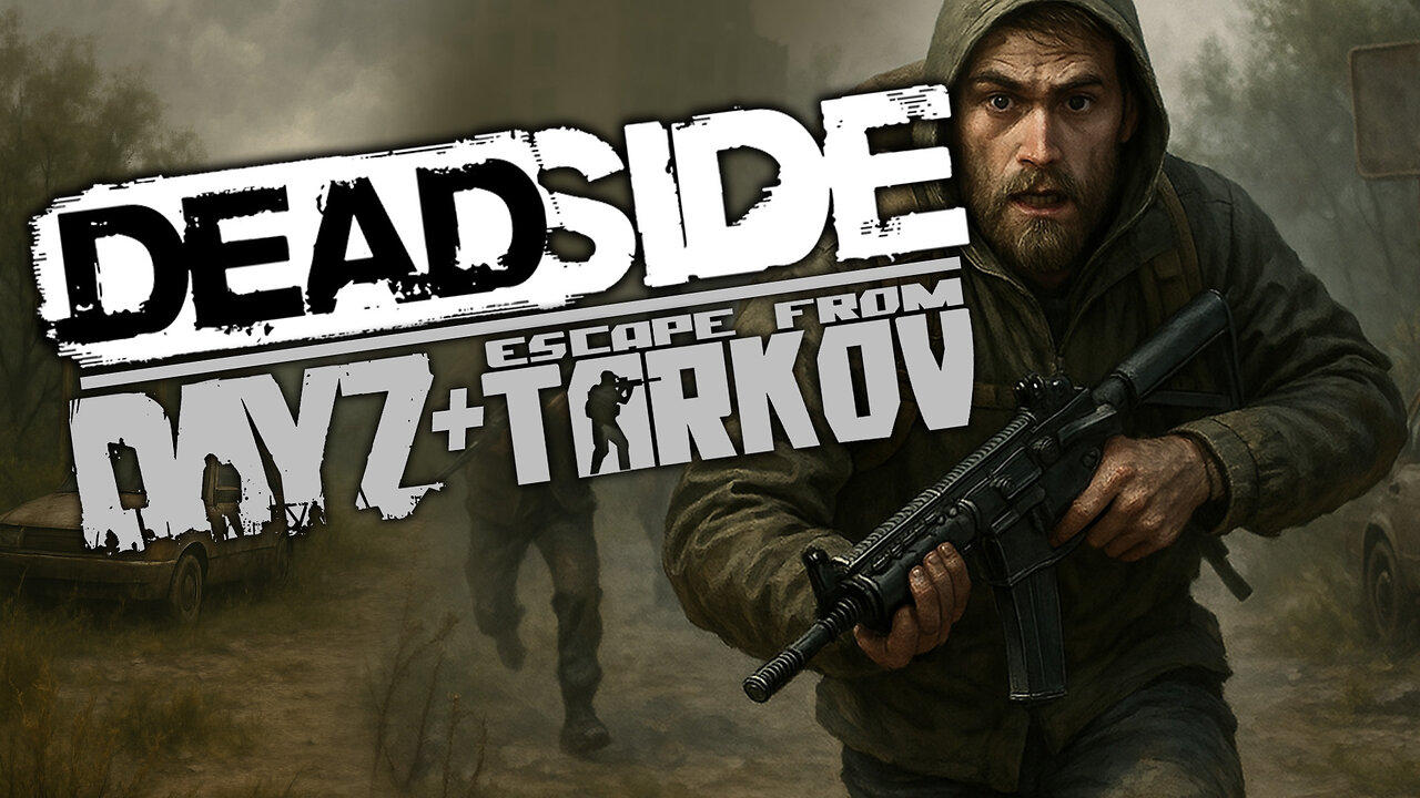 Diving into DeadSide – the ultimate open-world survival shooter! DayZ + Tarkov