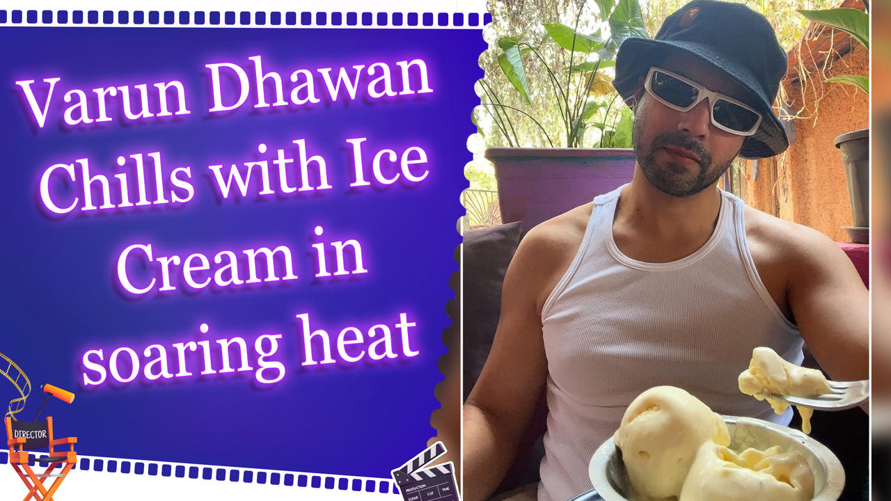 Varun Dhawan finds the perfect way to beat the summer heat