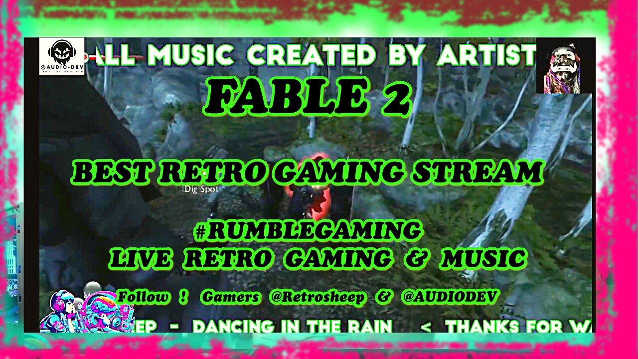 PLAYING NOW - FABLE 2 - BEST Live Gaming & Music Stream — Retro PC | XBOX | PS2 | Handheld Gaming Exclusive All Genre Musi