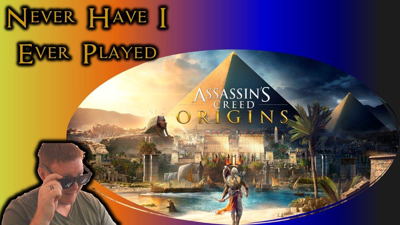 More Egypt, More Problems – Never Have I Ever Played: Assassins Creed Origins – Ep 7