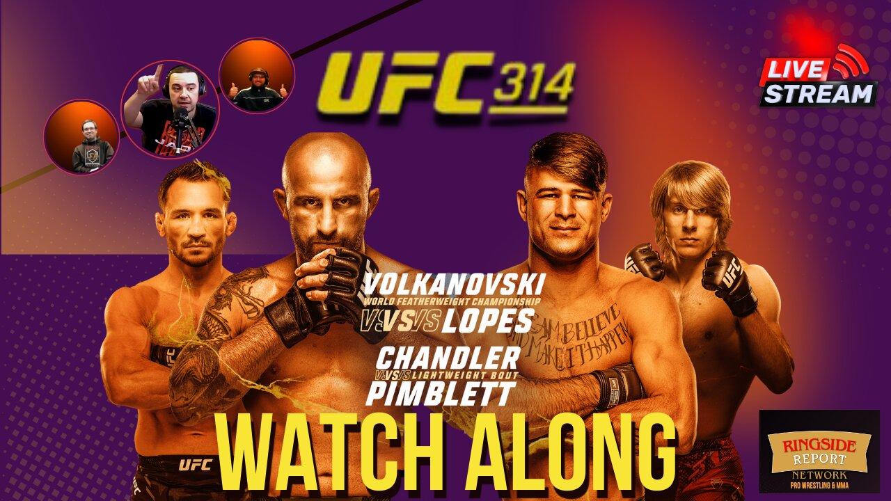 UFC 314 Watch Along: Don't Miss a Punch! LIVE