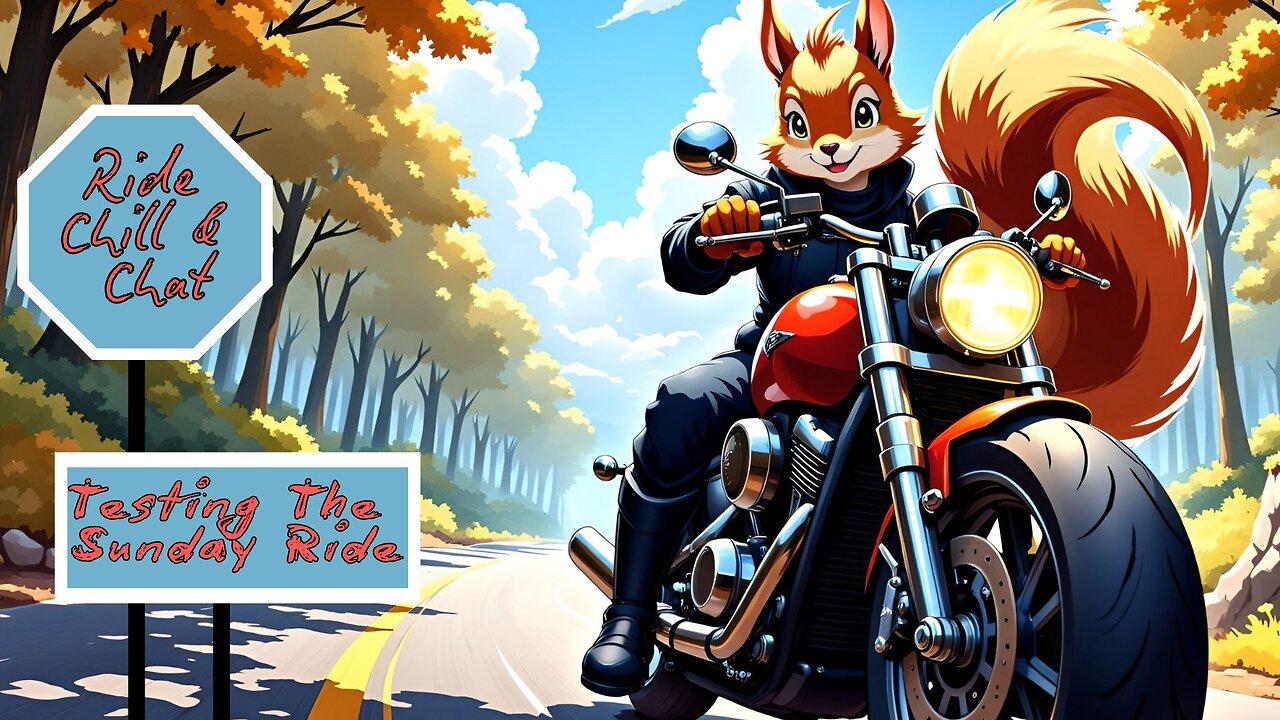 Test Stream - Ride, Chill, and Chat the Sunday Ride