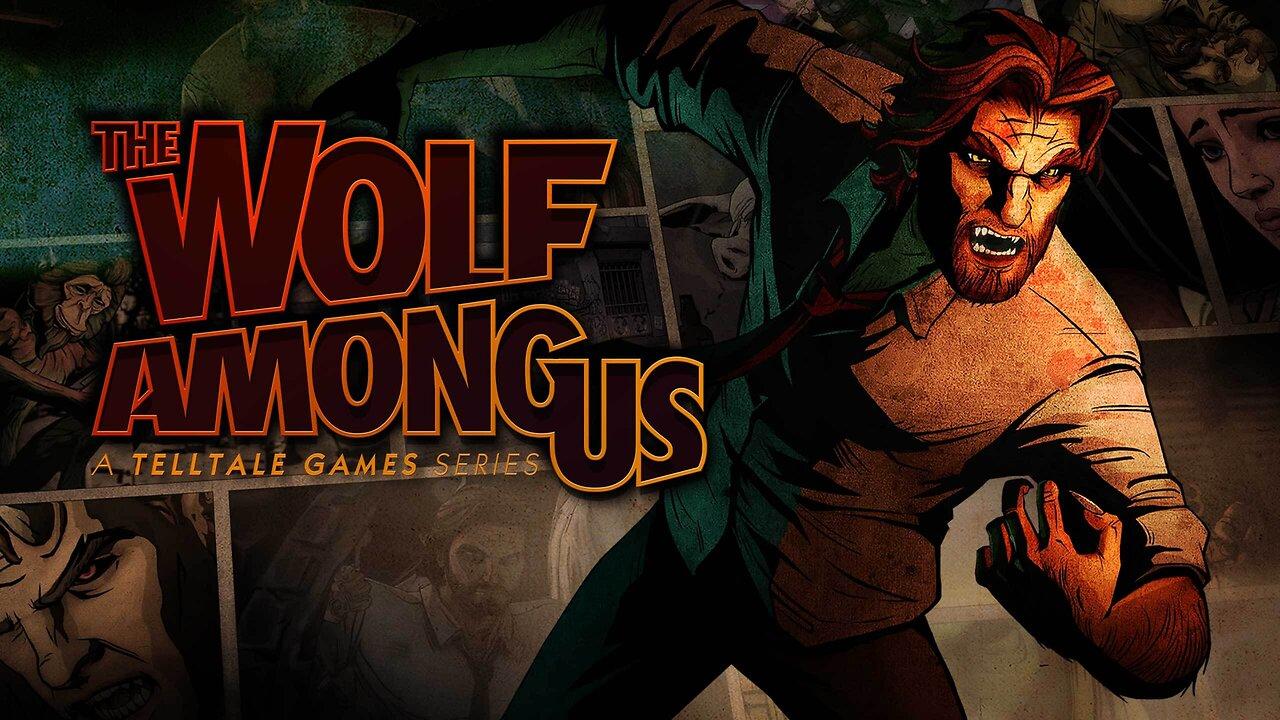 The Wolf Among Us - Part 1