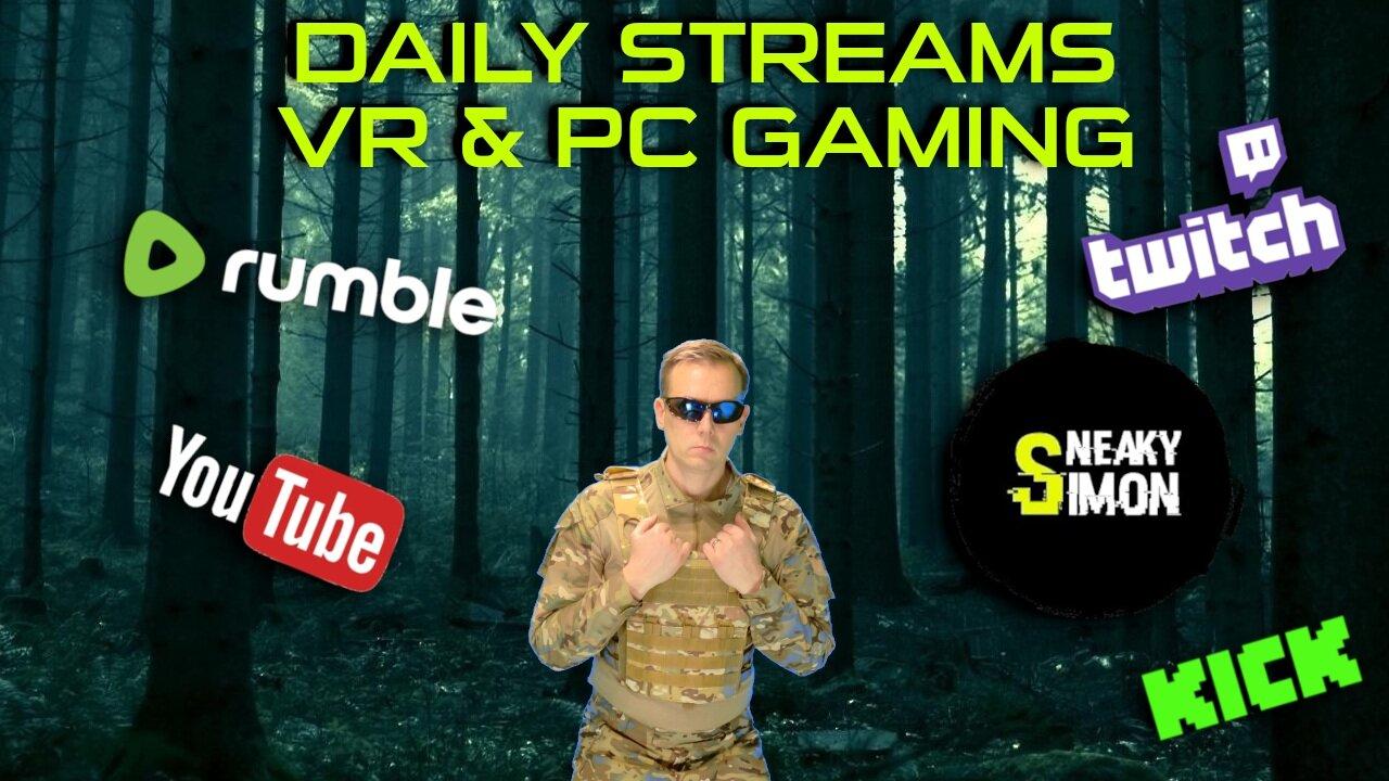 LIVE - Sneaky Simon (DAY80) - VR & PC GAMING