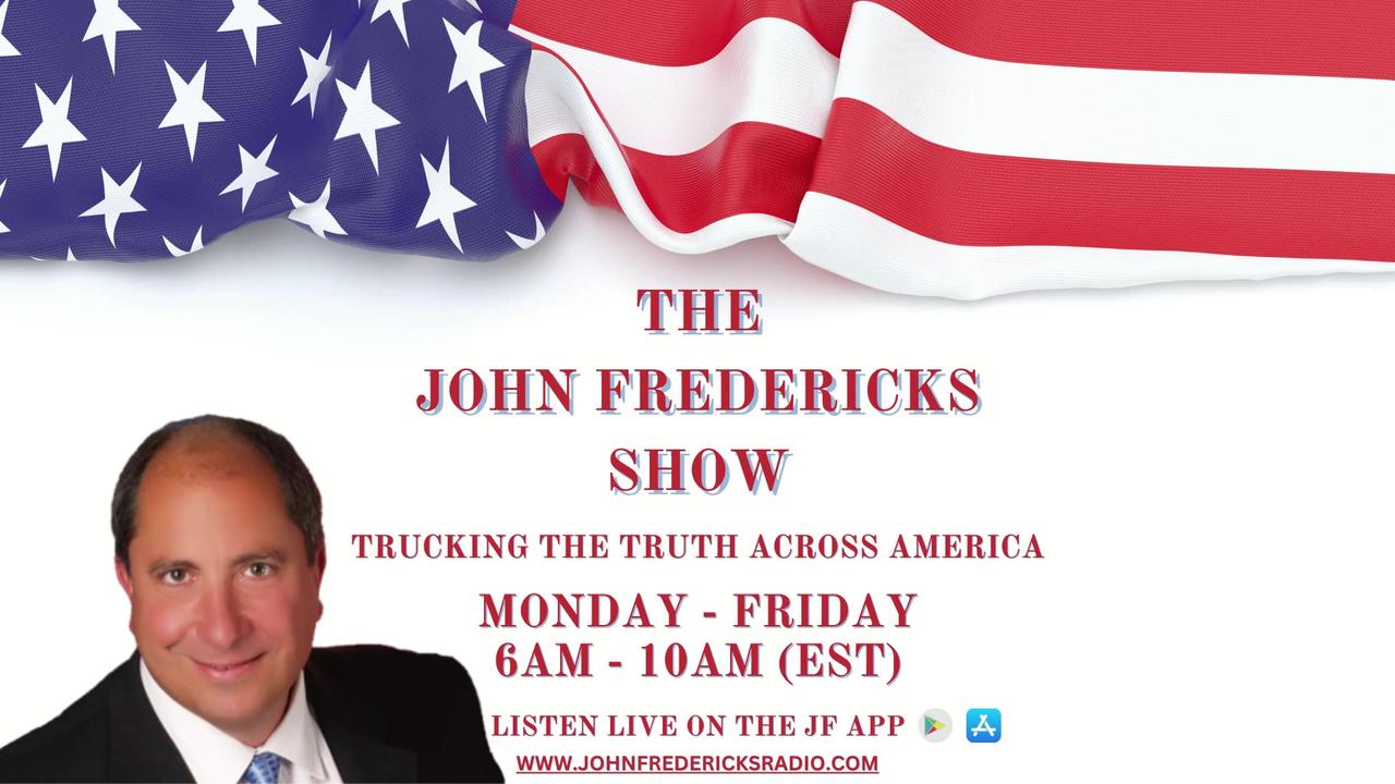 The John Fredericks Show [Live Radio & TV Show] April 21, 2025