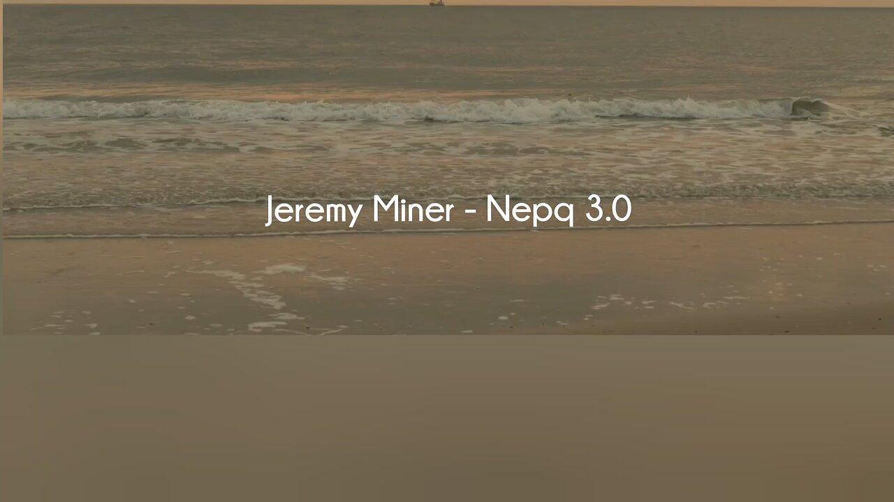 Jeremy Miner - Nepq 3.0(CoursesLibrary.com)