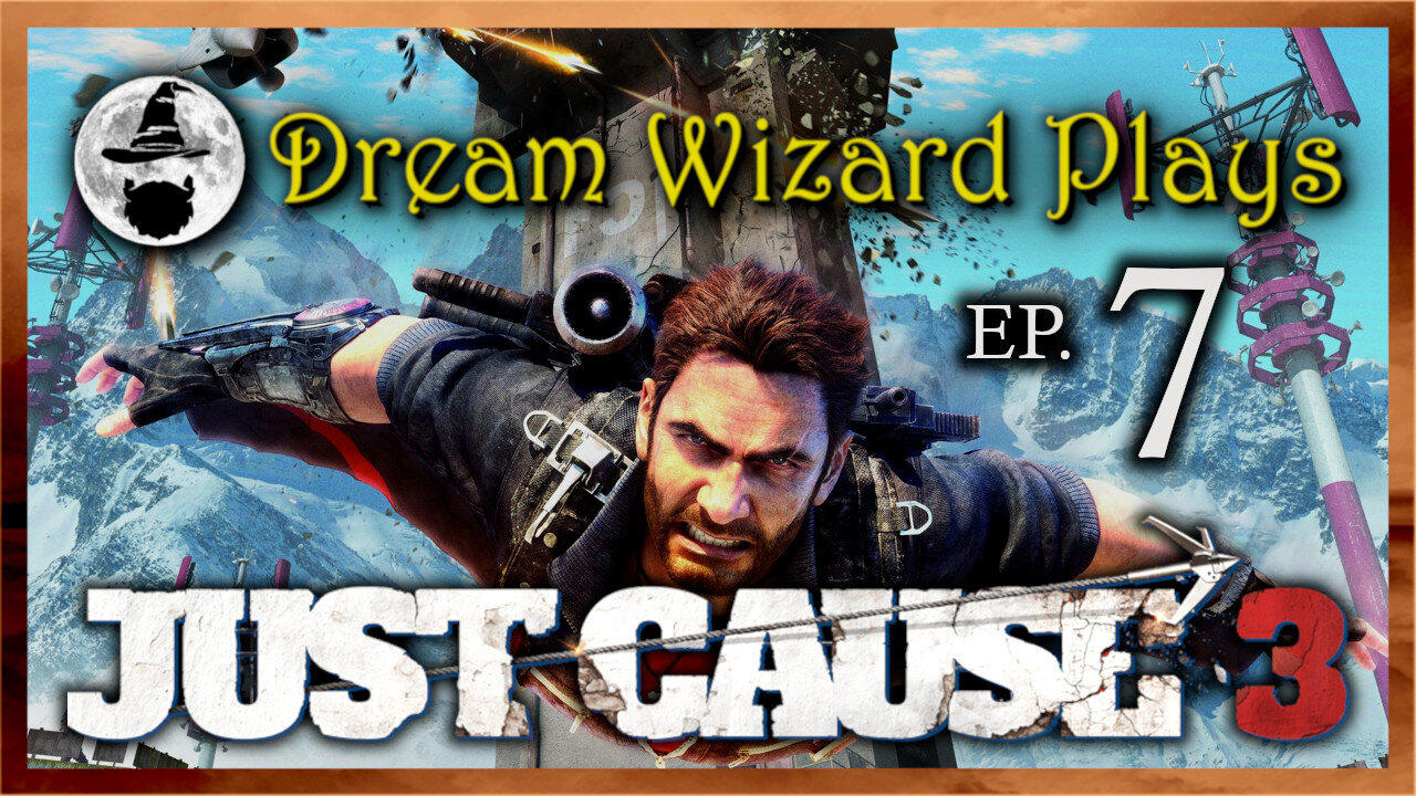 DWP 589 ~ Just Cause 3 (2015) ~ #7