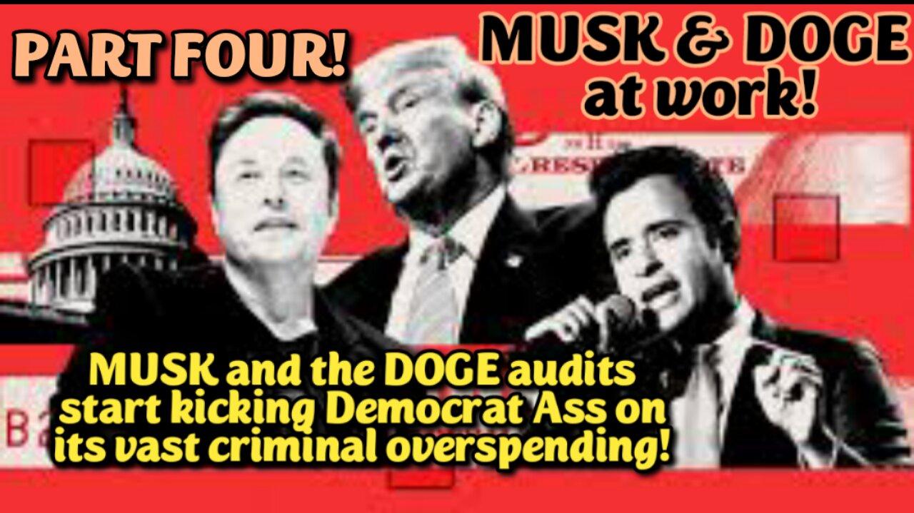 LIVE! Thu-Apr.24,-25 8p ET! THE "MUSK and DOGE" SPECIAL SHOW, PART FOUR. We expose the funding absurdities, fraud &