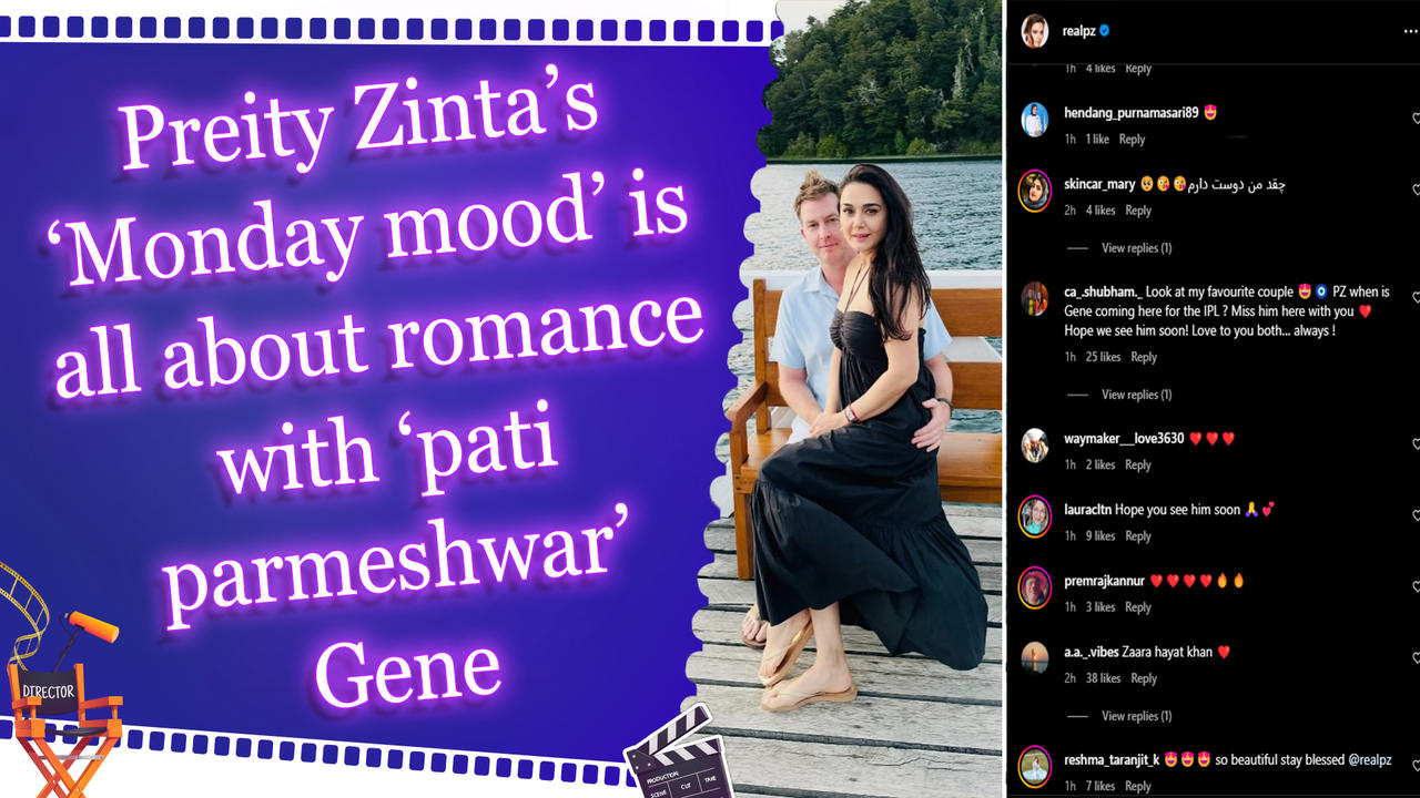 Preity Zinta’s ‘Monday mood’ is all about romance with ‘pati parmeshwar’ Gene