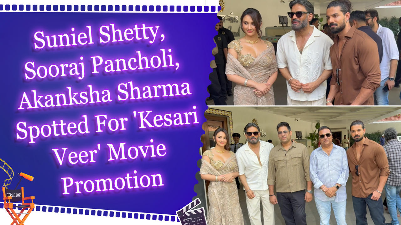 Suniel Shetty, Sooraj Pancholi, Akanksha Sharma Spotted For 'Kesari Veer' Movie Promotion
