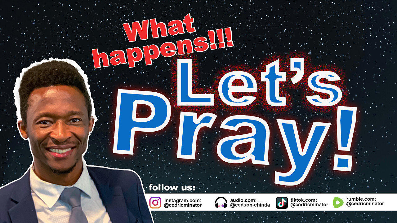 What happens! let us Pray. | 04/30/2025