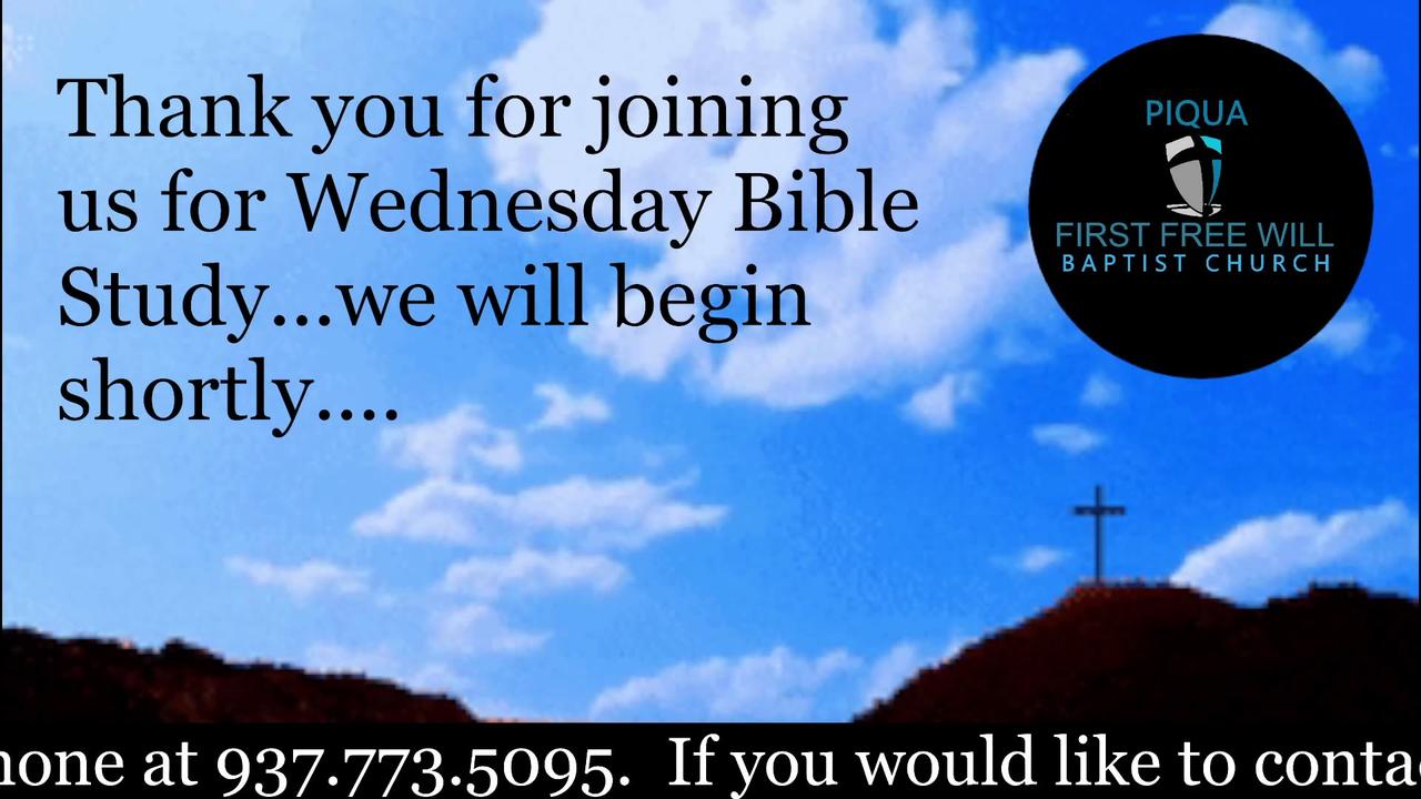 Wednesday Night Bible Study for April 30, 2025.