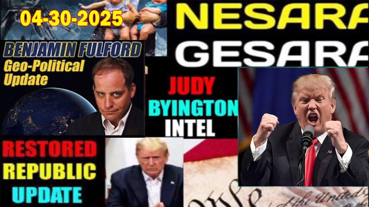 Judy Byington. Restored Republic via a GCR~ Situation Update 04-30-25~ SGAnon.Juan O Savin.Shariraye