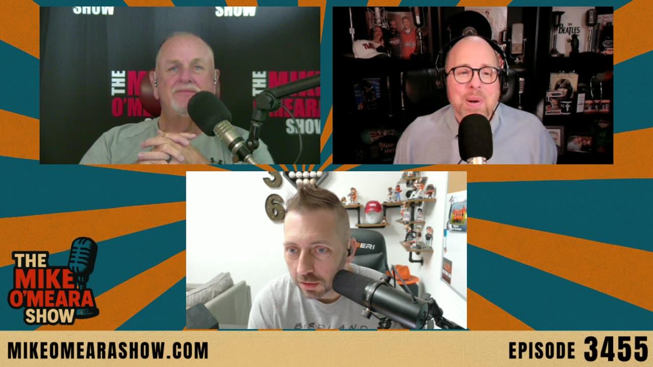 The Mike O'Meara Show - #3455