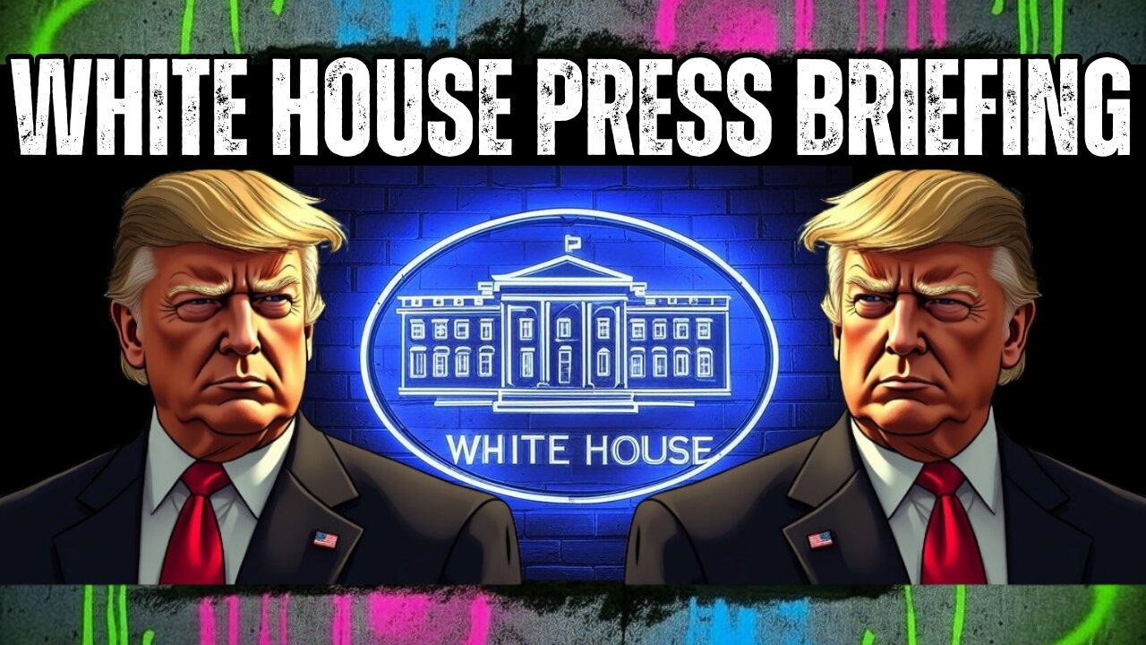 White House Press Briefing