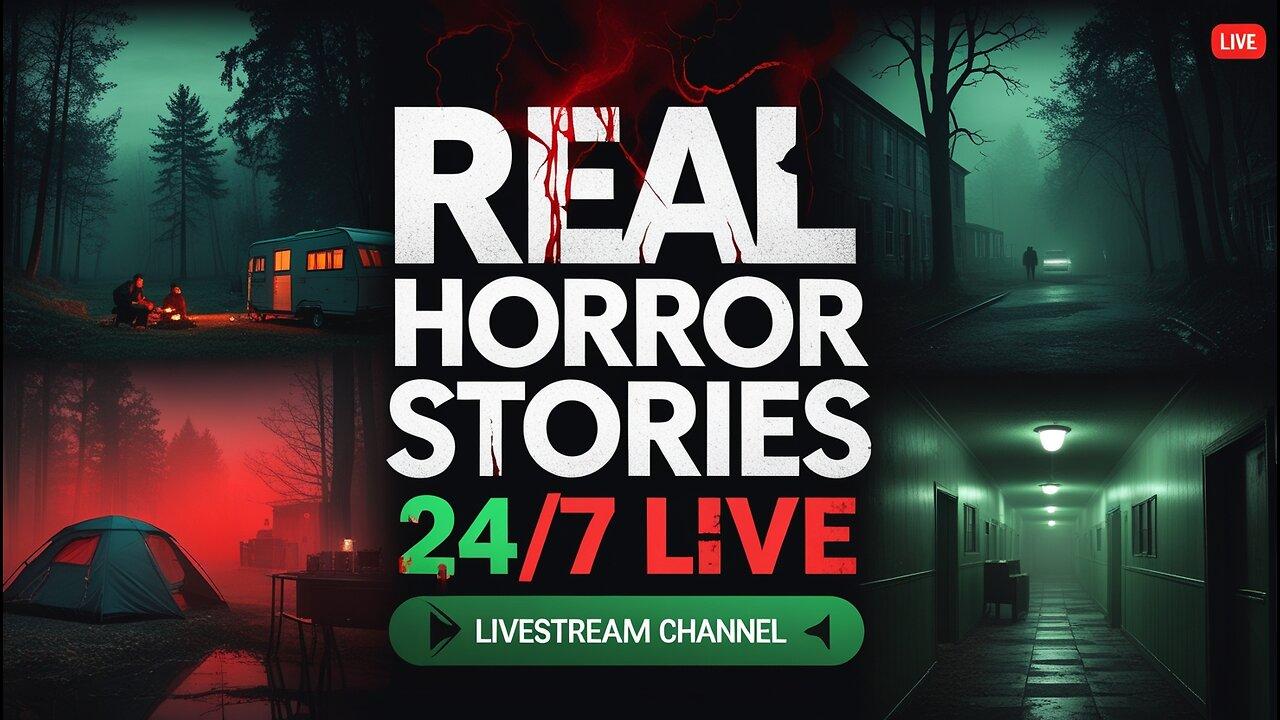 🔴 LIVE 24H - TRUE HORROR STORIES | Real Scary Tales from Camps, Cities, Farms & Schools 👻🕯️