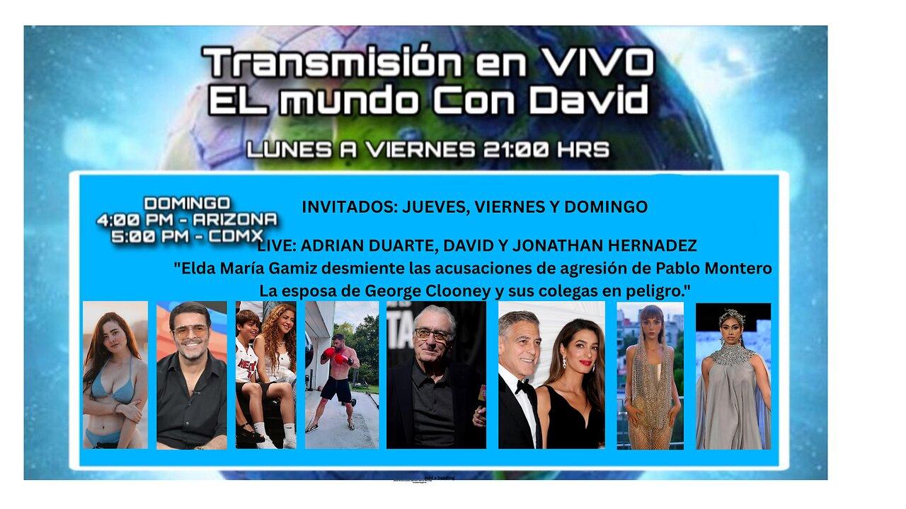 #eldamaríagamiz Desmiente las acusaciones de #PabloMontero. La esposa de #georgeclooney yen peligro.