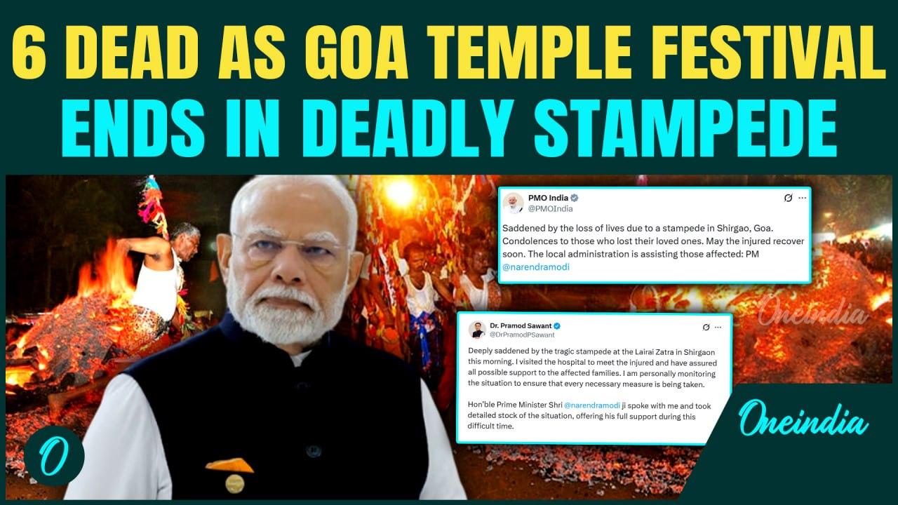 Six Dead, 80 Injured In Goa Temple Stampede During Lairai Zatra Fire-Walking Ritual | PM Modi Reacts