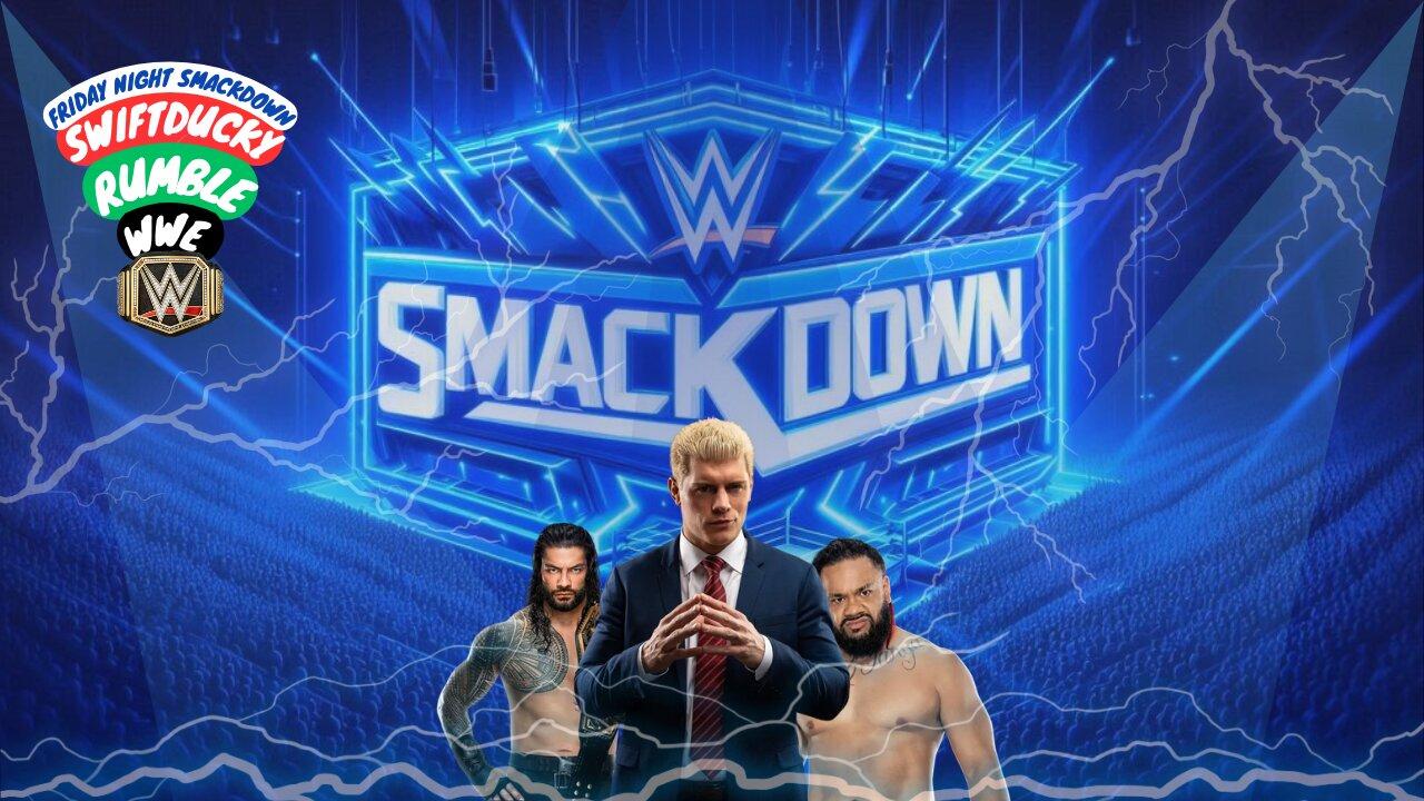 🔵WERE SO CLOSE TO BACKLASH🔵SMACKDOWN🔵#RUMBLETAKEOVER🟢(!clip, !imagine, !fb, !discord, !MENU)