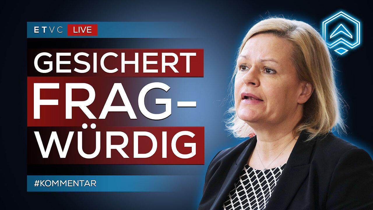🟥 FAESER: Der Tag danach - "GESICHERT" ist GAR NIX! | #KOMMENTAR