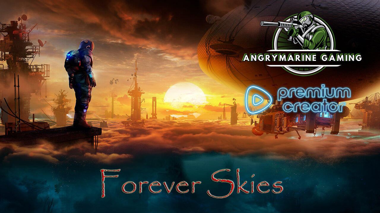 LIVE | Forever Skies | "Pimp on a Blimp" S1E3
