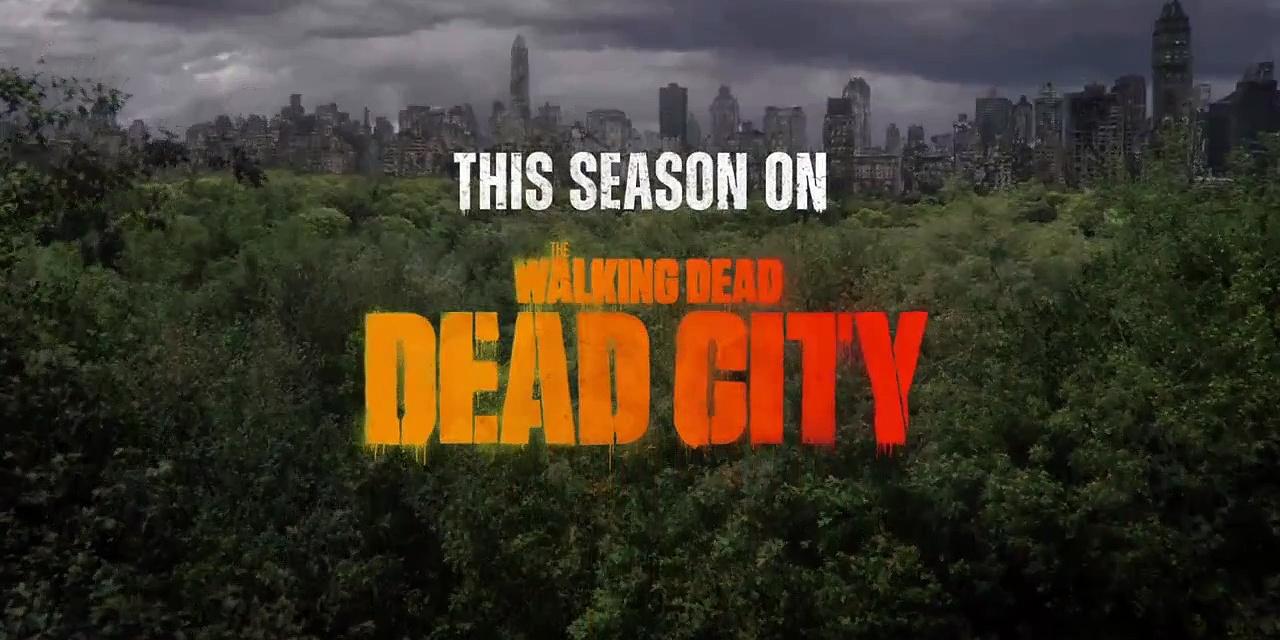 The Walking Dead Dead City Season 2 Trailer - This Season On