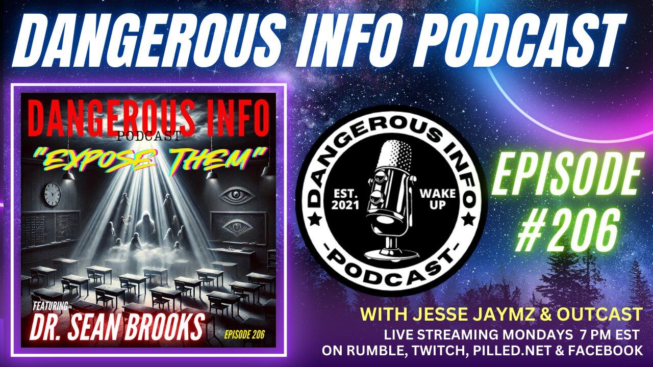 206 "Expose Them" ft. Dr Sean Brooks, principal accused of sexual assault, plane incidents, currents