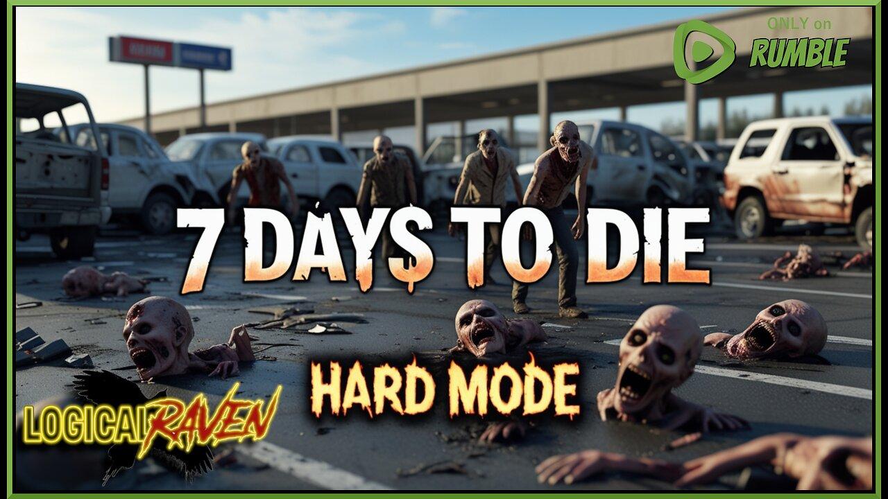 7 Days to Die ~ Hard Mode Server Group