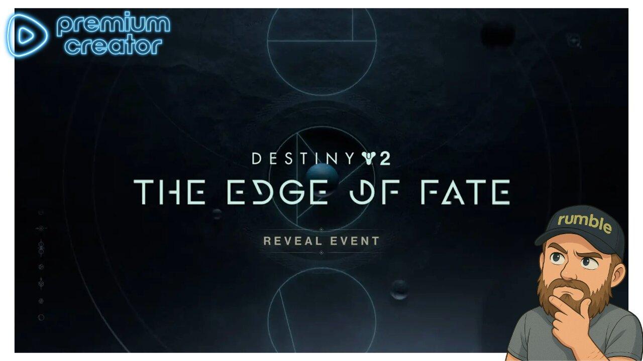 Destiny 2 - The Edge of Fate Reveal Event!