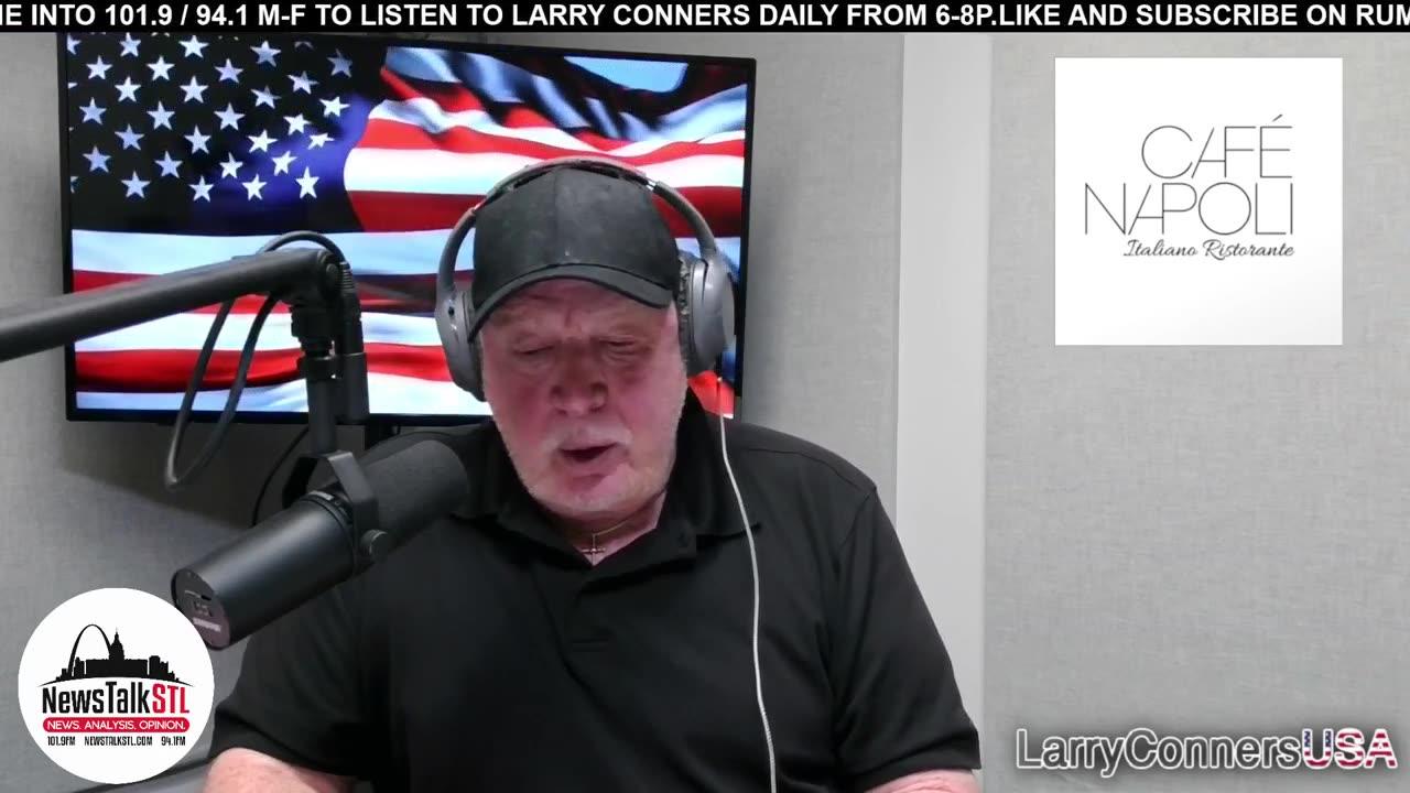 Larry Conners USA - NewsTalkSTL - 5.7.25